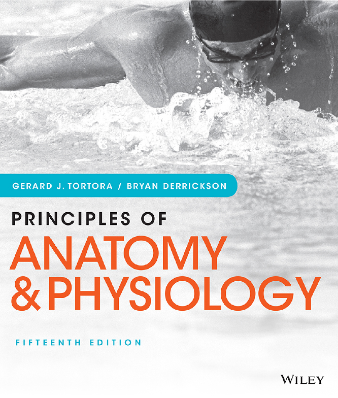 Principles of Anatomy and Physiology (15th Ed)